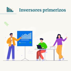 Inversores primerizos