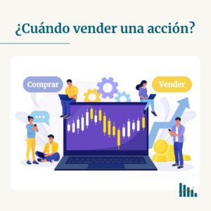 Cuándo vender una acción