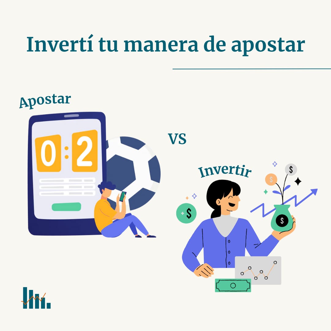 Invertí tu manera de apostar