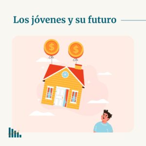 Los jóvenes y su futuro