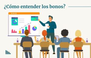 Cómo entender los Bonos