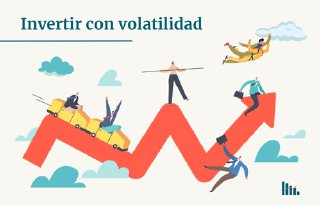 Invertir con volatilidad